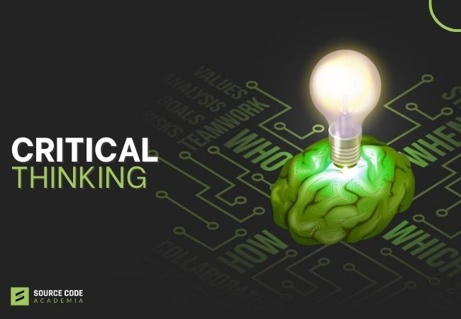 Critical thinking – Learning how to think